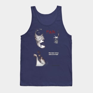 Pain - Cut out Tank Top